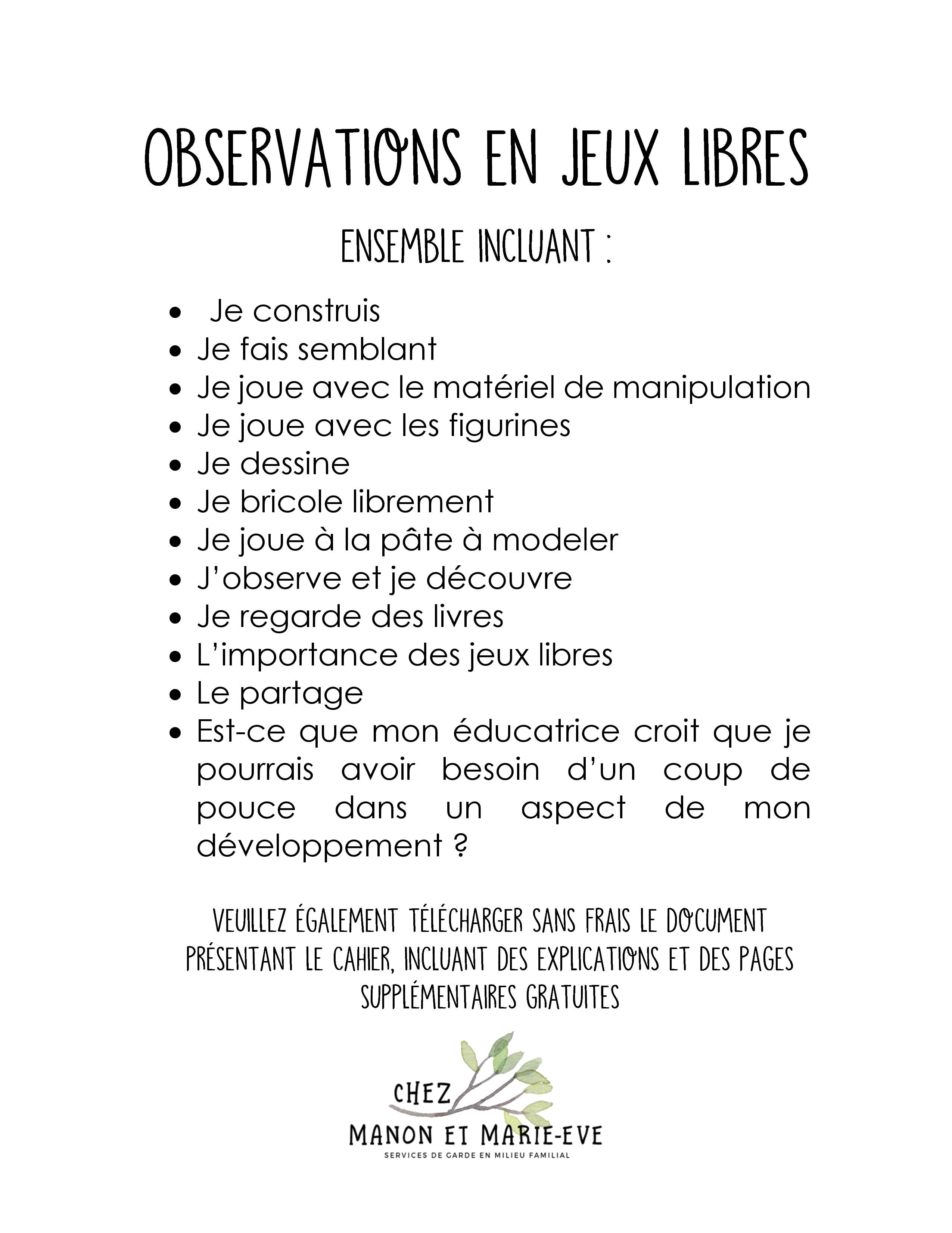 Observations en jeux libres